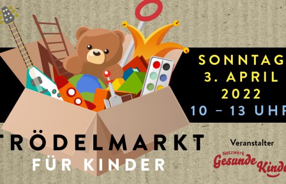 3. April 2022 – Trödelmarkt für Kinder